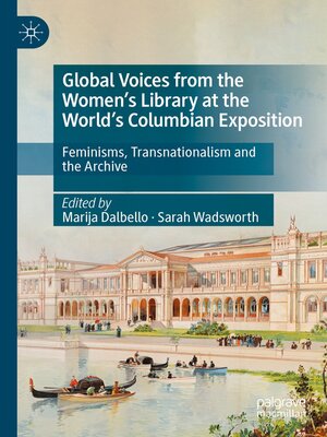 cover image of Global Voices from the Women's Library at the World's Columbian Exposition